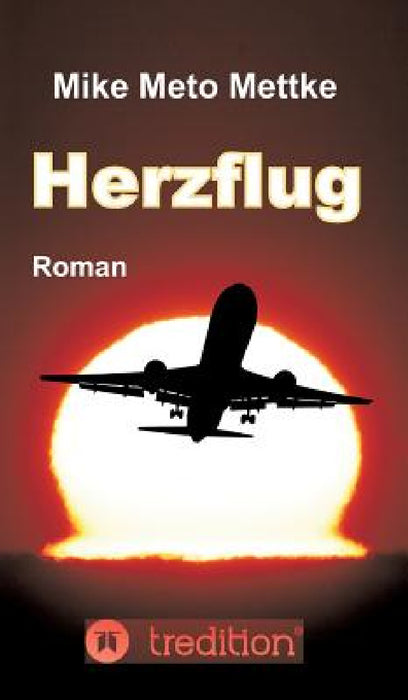 Herzflug by Mike Meto Mettke