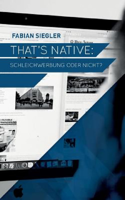 That's native: Schleichwerbung oder nicht? by Fabian Siegler