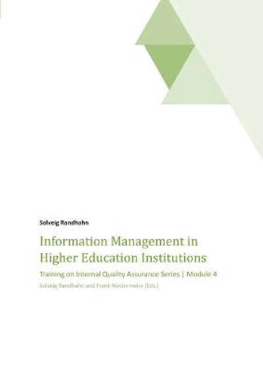 Information Management in Higher Education Institutions by Solveig Randhahn, Frank Niedermeier, Solveig Randhahn