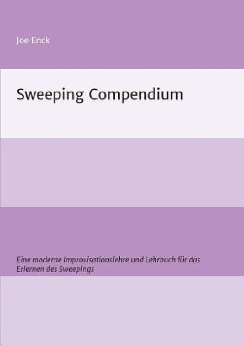 Sweeping Compendium by Joachim Enck