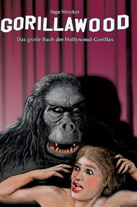 Gorillawood by Ingo Strecker