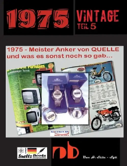 1975 - Meister Anker von QUELLE und was es sonst noch so gab...: Vintage Teil 5 by Sültz, Renate
