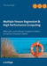 Multiple lineare Regression & High Performance Computing: Methodik und Software-Implementation komplexer Analysemodelle by Kaul, Thomas