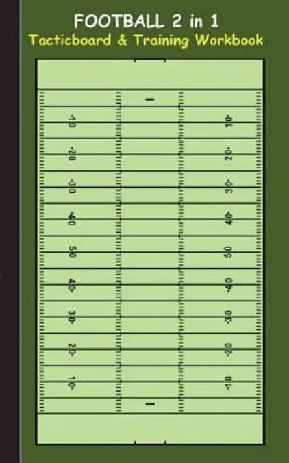 Football 2 in 1 Tacticboard and Training Workbook: Tactics/strategies/drills for trainer/coaches, notebook, training, exercise, exercises, drills, pra by Theo Von Taane