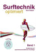 Surftechnik optimiert: Band 1 Surftheorie by Boris Wolgast