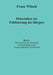 Materialien zur Politisierung des Bürgers, Band 1: Ökonomische und moralische Voraussetzungen einer sozialverträglichen Gesellschaft by Franz Witsch