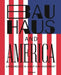 Bauhaus and America: Experiments in Light and Movement by Hermann Arnhold