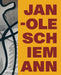 Jan-OLE Schiemann by Jan-Ole Schiemann
