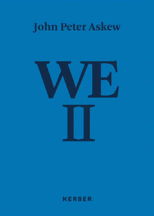 John Peter Askew: We II: Photographs from Russia 1996-2017 by John Peter Askew