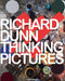 Richard Dunn: Pictures and Shadows by Richard Dunn