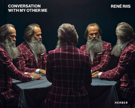 René Riis: Conversation with My Other Me by Rene Riis