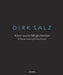 A Never-ending Enchantment: Dirk Salz by Galerie Löhrl