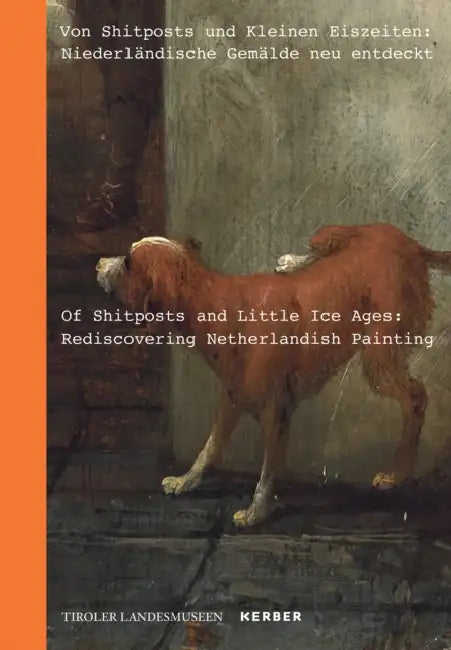 Of Shitposts and Little Ice Ages: Rediscovering Netherlandish Painting
