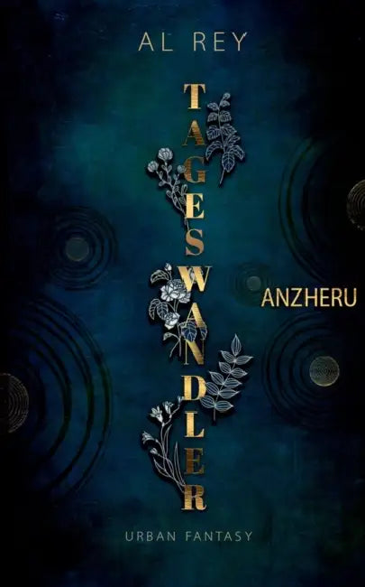 Tageswandler 2: Anzheru by Al Rey