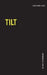 Tilt: Die Welt in Schräglage? by Kirsten Maria Scholz