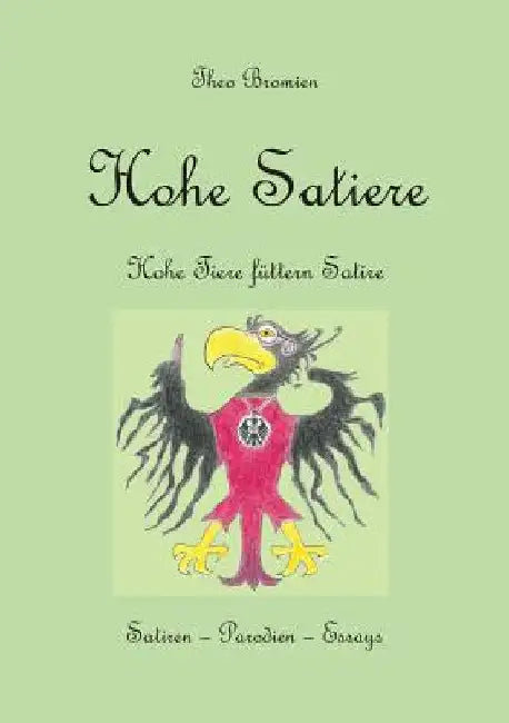 Hohe Satiere: Hohe Tiere füttern Satire by Bromien, Theo