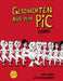 Geschichten aus dem Pic: Comic by Sieber, Gigg