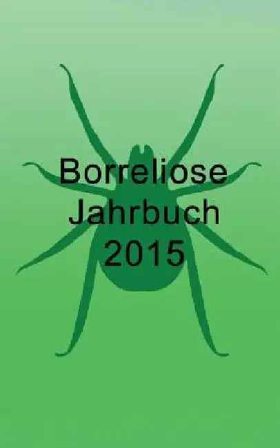 Borreliose Jahrbuch 2015 by Fischer, Ute