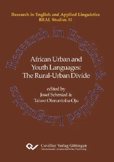 African Urban and Youth Languages (Band 11) by Josef Schmied