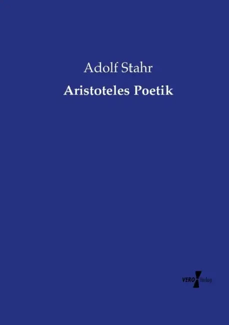 Aristoteles Poetik by Adolf Stahr