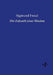 Die Zukunft einer Illusion by Freud, Sigmund