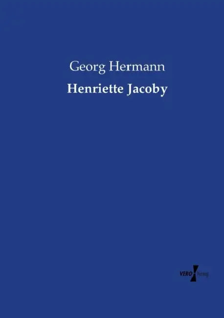 Henriette Jacoby by Georg Hermann