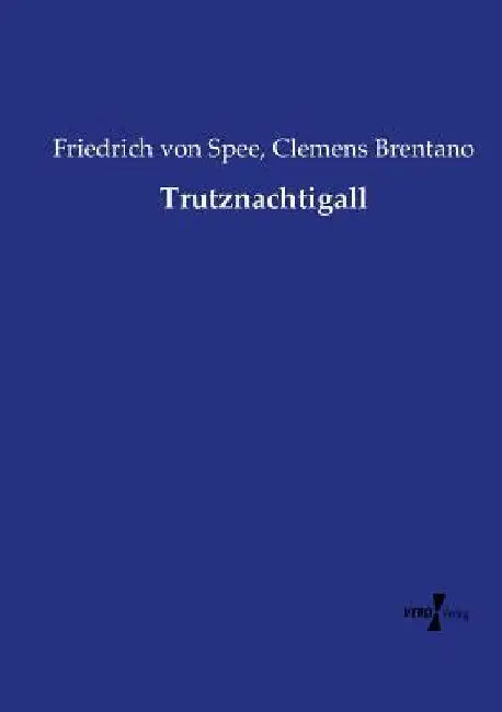 Trutznachtigall by Brentano, Clemens
