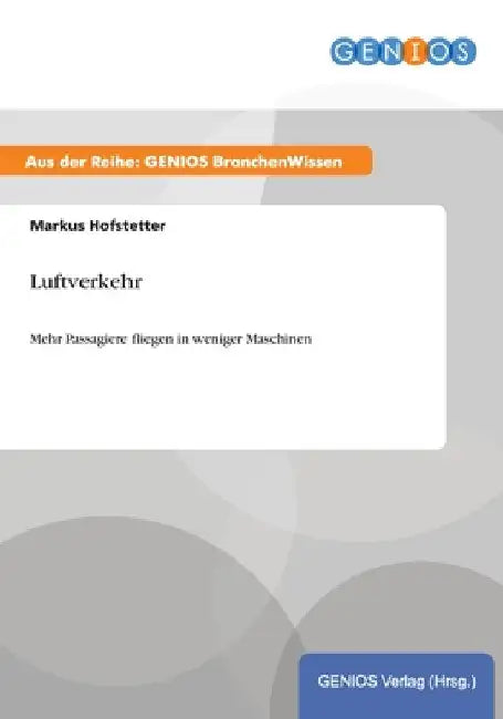 Luftverkehr: Mehr Passagiere fliegen in weniger Maschinen by Hofstetter, Markus