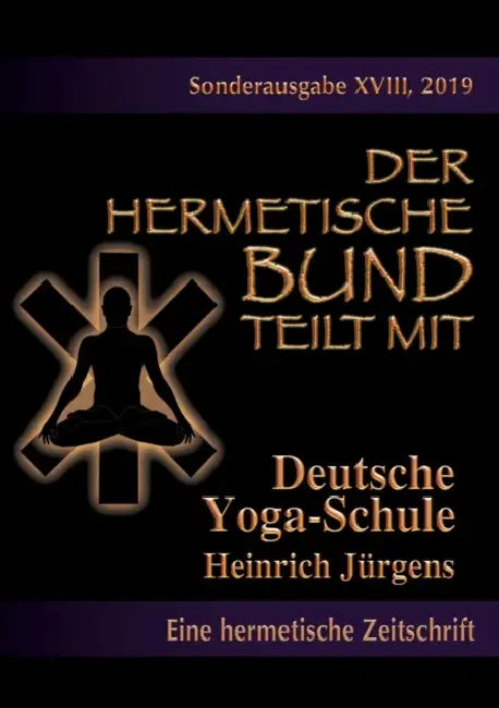 Deutsche Yoga-Schule by Christof Uiberreiter Verlag, Heinrich Jürgens