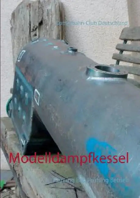 Modelldampfkessel by Dbc-D, Dampfbahnclub Deutschland