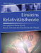Einsteins Relativitätstheorie: Eine geführte Reise durch Raum, Zeit und die Geschichte der Physik by Hoffmann, Dirk