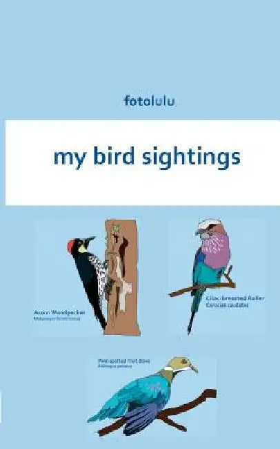 my bird sightings by Fotolulu