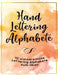 Handlettering Alphabete - 42 wunderschöne Lettering Alphabete zum Üben: Handlettering für Anfänger - Schritt für Schritt by Alexa Riehm