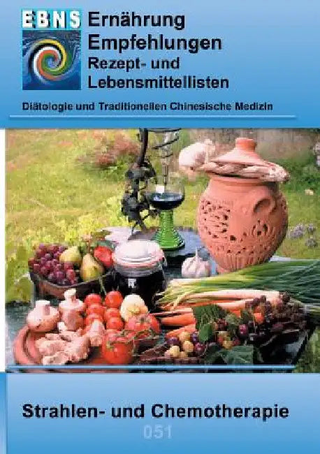 Ernährung bei Strahlen- und Chemotherapie: Diätetik - veränderter Nährstoffbedarf - Strahlen- und Chemotherapie by Miligui, Josef