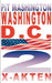 Washington D.C.: X-Akten by Washington, Pit