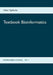 Textbook Bioinformatics by Volker Egelhofer