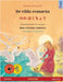 De vilda svanarna - のの はくちょう (svenska - japanska): Tvåspråkig barnbok efter en saga av Hans Christian by Renz, Ulrich
