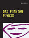 Das Phantom Phynxh by Schelig, Bruno