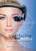 Interfacing New Realities: Wie uns Augmented Reality durch die digitale Welt lotst by Merzljak, Alexander Von