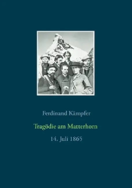 Tragödie am Matterhorn: 14. Juli 1865 by Kämpfer, Ferdinand