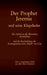 Der Prophet Jeremia und die Klagelieder Jeremias Threni: Das 2. prophetische Buch aus dem Alten Testament der Bibel by Martin Luther 1545, Antonia Katharina Tessnow