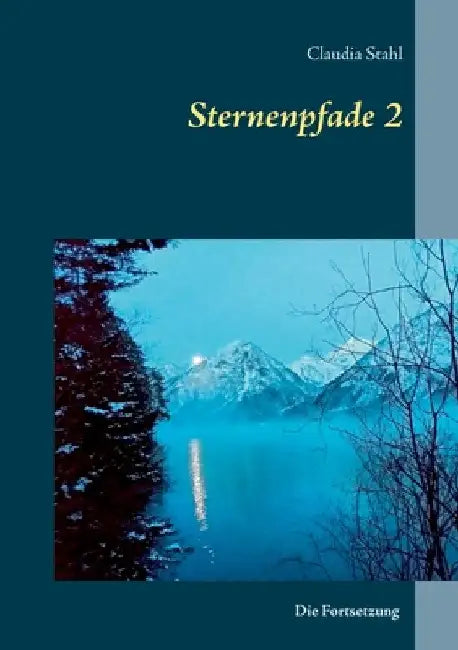 Sternenpfade 2 by Stahl, Claudia