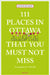 111 Places in Ottawa That You Must Not Miss by Jennifer Bain