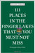 111 Places in the Finger Lakes That You Must Not Miss by Michael Turback, Brian Wilder