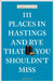 111 Places in Hastings and Rye That You Shouldn't Miss by Norman Miller