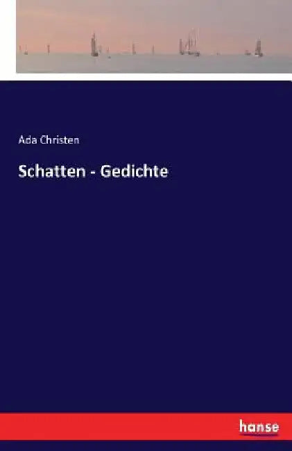 Schatten - Gedichte by Christen, Ada