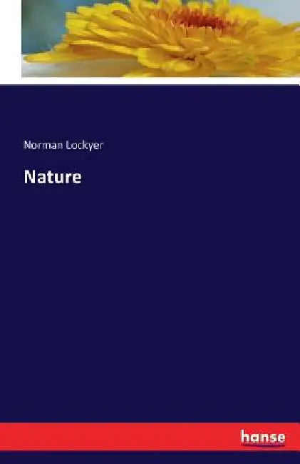 Nature by Norman Lockyer