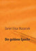 Die goldene Epoche: Biografie by Malarcsek, Daniel Oskar