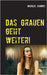 Das Grauen geht weiter! by Samnee, Markus