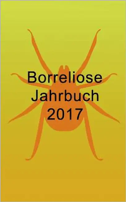Borreliose Jahrbuch 2017 by Fischer, Ute